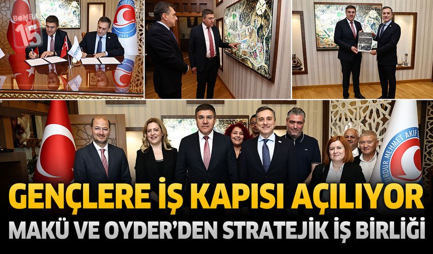 MAKÜ ve OYDER Gençler İçin İstihdam Köprüsü Kuruyor