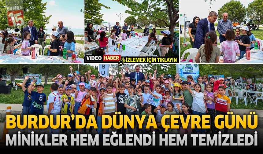 Burdur’da Dünya Çevre Günü Çocuk Şenliğiyle Kutlandı: Minikler Eğlenirken Çevre Bilinci Kazandı