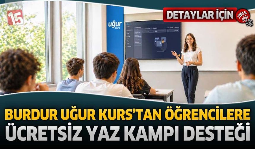 Burdur Uğur Kurs’tan Öğrencilere Ücretsiz Yaz Kampı Desteği