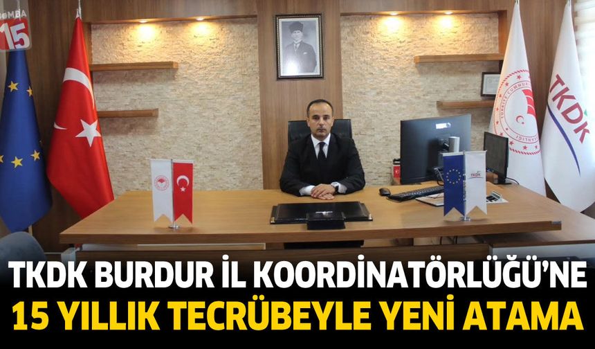 Kırsal Kalkınmada 15 Yıllık Deneyim: TKDK Burdur’a Yeni Atama