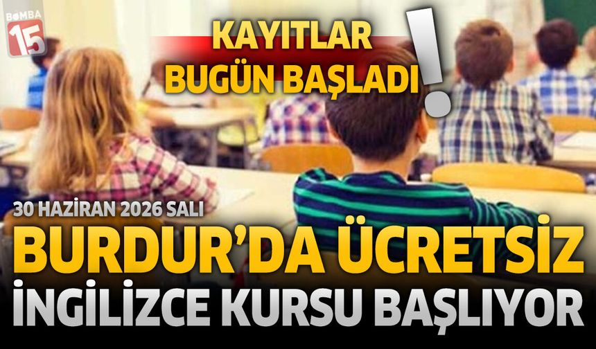 Burdur'da Ücretsiz İngilizce Kursu İçin Kayıtlar Başladı