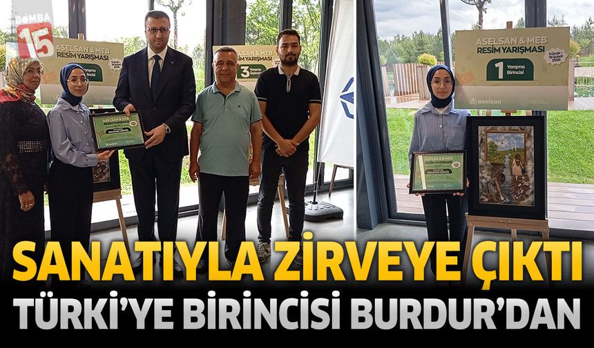 Sanatıyla Zirveye Çıktı: Türkiye Birincisi Burdur’dan
