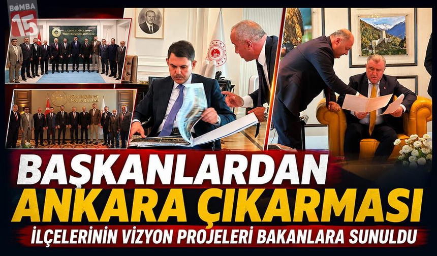 Burdurlu Başkanlardan Ankara çıkarması. Vizyon projeler bakanlara tek tek anlatıldı