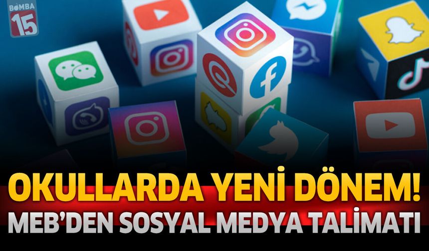 Okullarda Yeni Dönem! MEB’den Sosyal Medya Talimatı