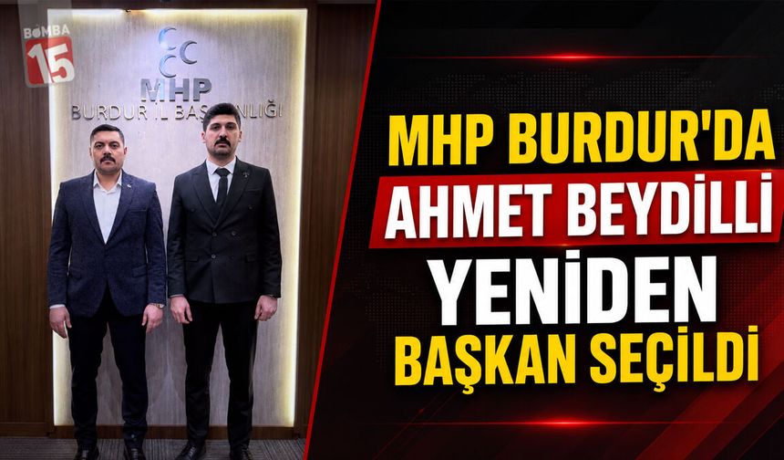 MHP Burdur’da Ahmet Beydilli Yeniden Başkan Seçildi