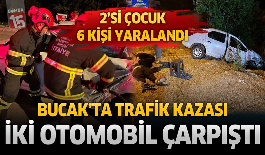 Bucak’ta İki Otomobil Çarpıştı: 2’si Çocuk 6 Kişi Yaralandı