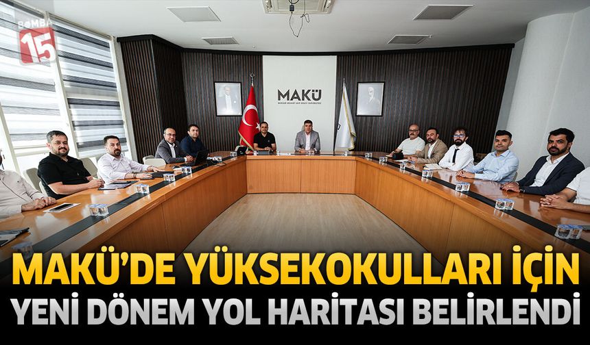 MAKÜ’de Meslek Yüksekokulları İçin Yeni Dönem Yol Haritası Belirlendi