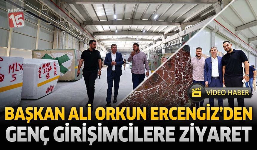 Başkan Ercengiz’den Genç Girişimcilere Ziyaret