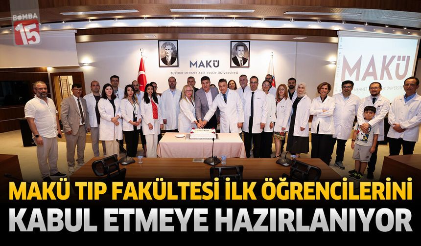 MAKÜ Tıp Fakültesi İlk Öğrencilerini Kabul Etmeye Hazırlanıyor