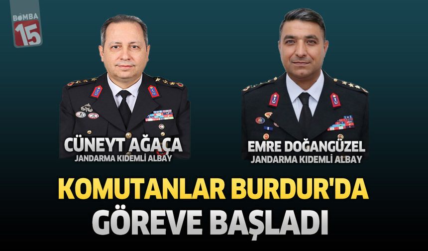 Burdur Jandarmasında Görev Değişimi: Ağaça ve Doğangüzel Göreve Başladı