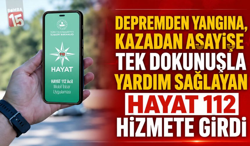 Tek Dokunuşla Acil Yardım: Hayat 112 Mobil Uygulaması Hizmete Girdi