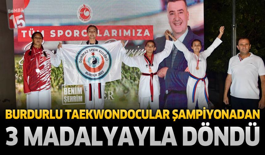Burdurlu Taekwondocular Şampiyonadan 3 Madalyayla Döndü