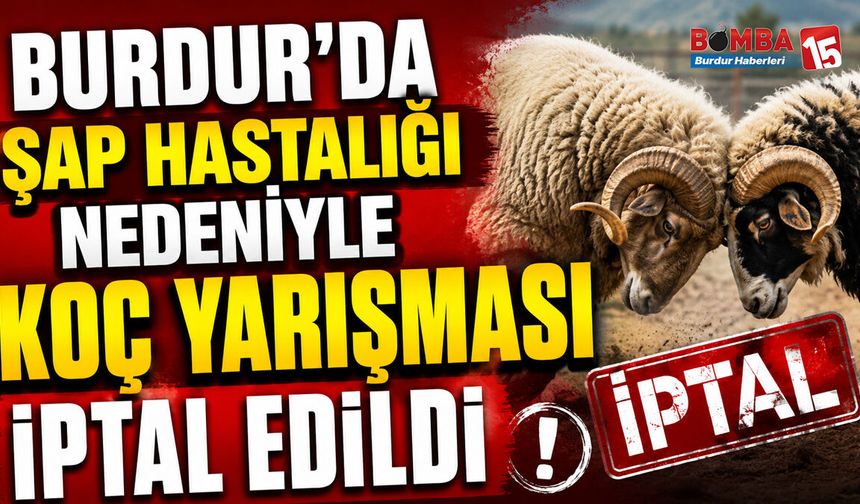 Burdur’da Şap Hastalığı Nedeniyle Koç Yarışması İptal Edildi