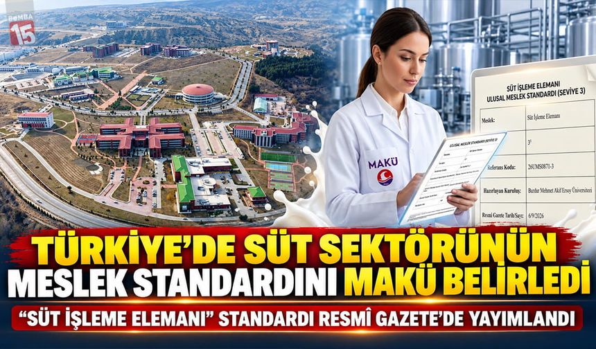 Türkiye süt sektöründe süt işleme elemanının Ulusal Meslek Standardı'nı MAKÜ oluşturdu