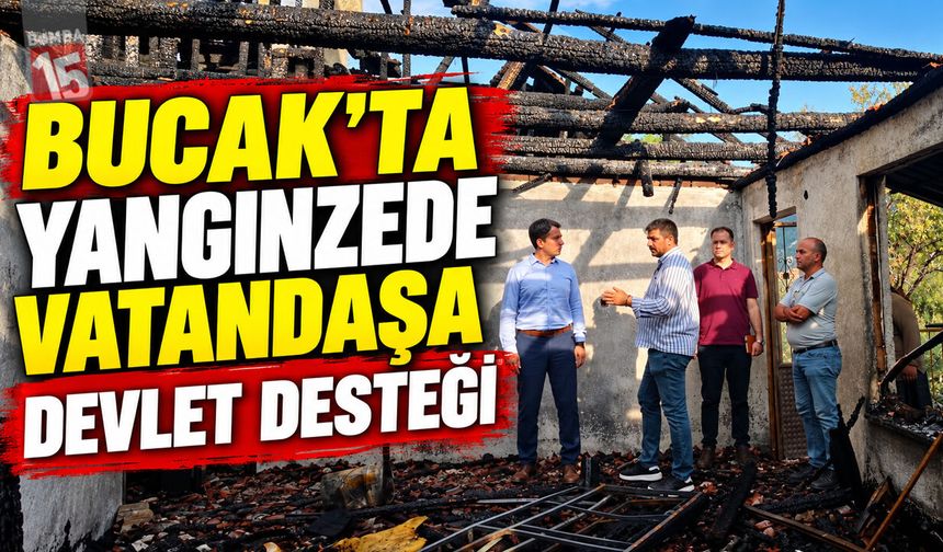 Bucak’ta Ev Yangını Sonrası Mehmet Işık’a Geçmiş Olsun Ziyareti