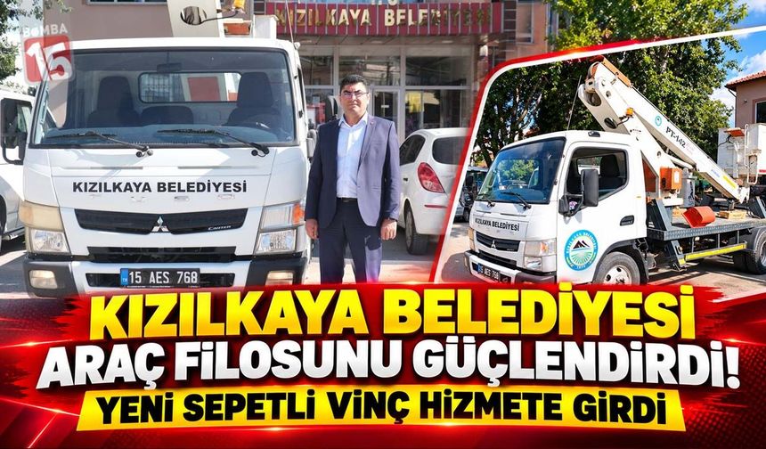 Kızılkaya Belediyesi Araç Filosunu Güçlendirdi! Yeni Sepetli Vinç Hizmete Girdi