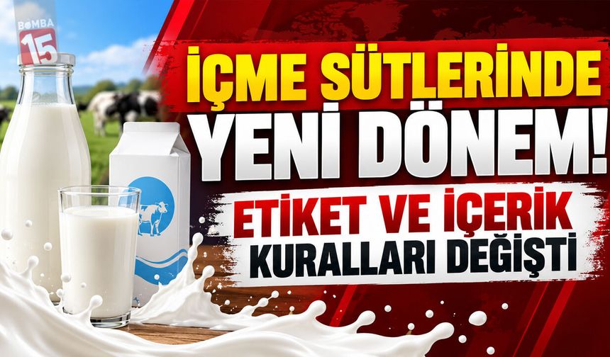 İçme Sütlerinde Yeni Dönem! Etiket ve İçerik Kuralları Değişti