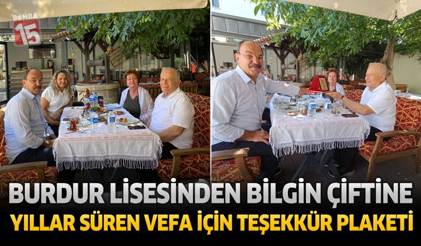 Burdur Lisesinden Bilgin Çiftine Yıllar Süren Vefa İçin Teşekkür Plaketi