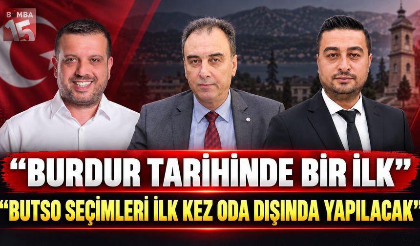 Burdur Tarihinde Bir İlk. BUTSO Seçimleri İlk Kez Oda Dışında Yapılacak