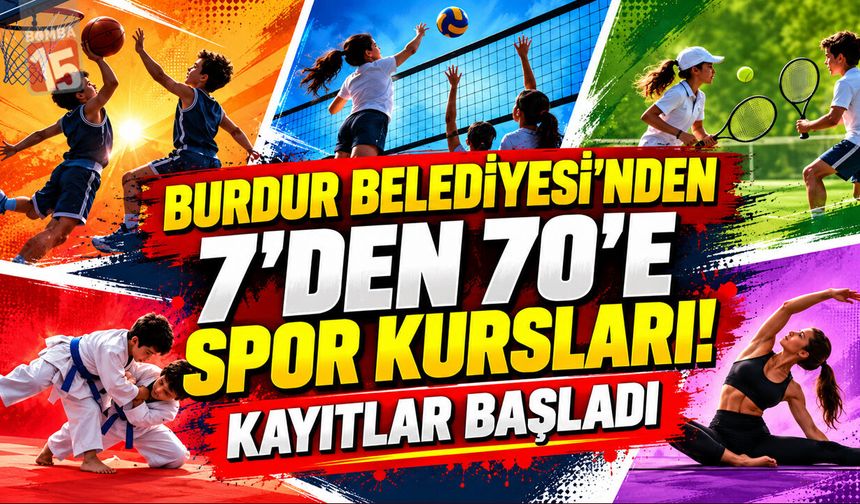 Burdur Belediyesi’nden 7’den 70’e Spor Kursları! Kayıtlar Başladı